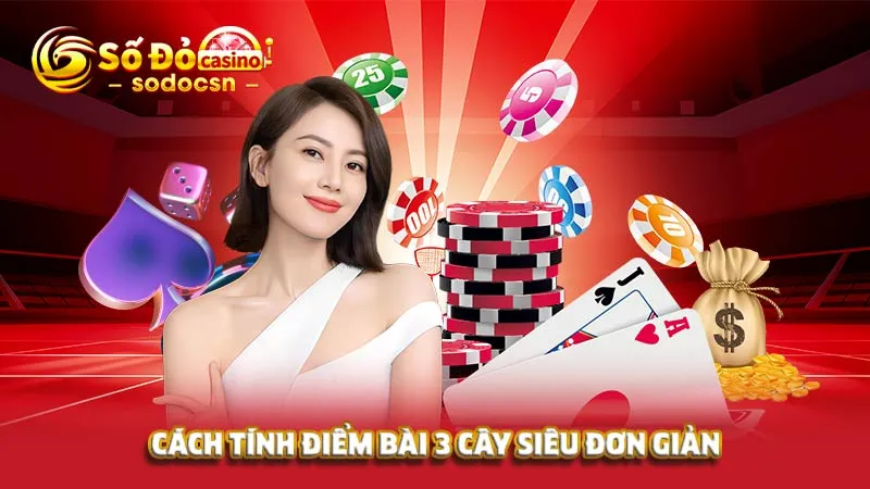Cách tính điểm bài 3 cây siêu đơn giản