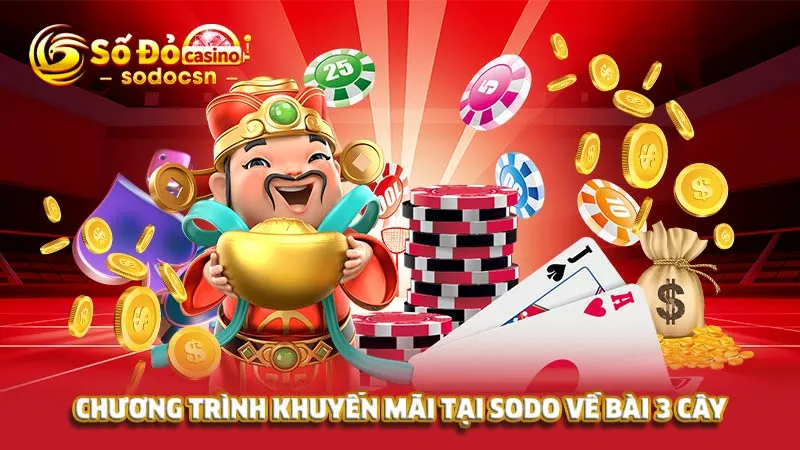Chương trình khuyến mãi tại SODO về bài 3 cây